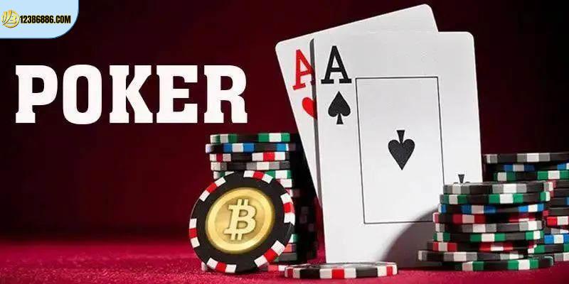Đôi nét giới thiệu về game bài Poker